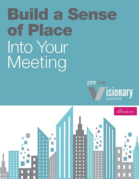 Prevue Meetings Research Sense of Place White Paper