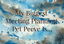 meeting tips, What I Know, pet peeves, meeting planning