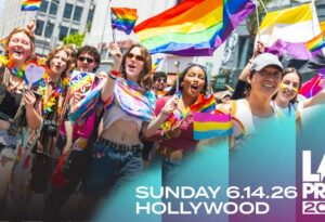 LA Pride 2026 Rolls Out Expanded Citywide Events and Experiences